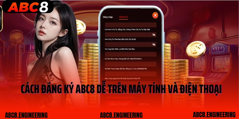 Cách đăng ký ABC8 dễ trên máy tính và điện thoại
