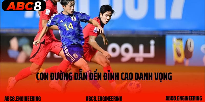 Con đường dẫn đến đỉnh cao danh vọng