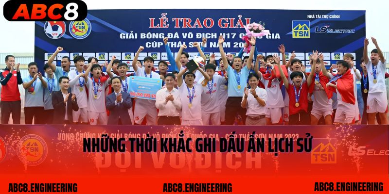 Những thời khắc ghi dấu ấn lịch sử